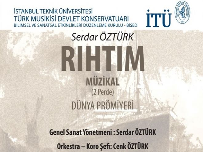 T TMDK'nn 40 yllk emektar retim yelerinden solist, koro efi Serdar ztrk'n RIHTIM balkl mzikalinin dnya prmiyeri stanbul CRR konser salonunda T TMDK alg, Ses Eitimi, Trk Halk Oyunlar blmleri ile T oksesli Korosu tarafndan gerekletirildi. 

