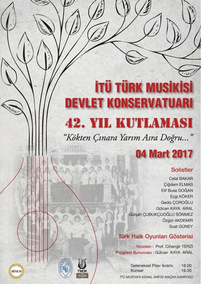 stanbul'da 1975 ylnda kurulan ve ilk Trk mzii konservatuvar olma unvanna sahip T Trk Musikisi Devlet Konservatuvar, 42. yln T Mustafa Kemal Amfisi Maka Kampsnde dzenlenen etkinlikle kutlad.